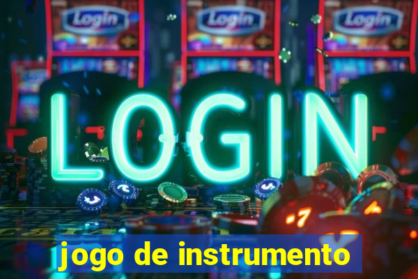 jogo de instrumento